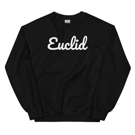 Euclid Ohio Solo Script Crewneck Unisex Sweatshirt Euclid Ohio Solo Script Crewneck Unisex Sweatshirt