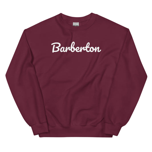 Barberton Ohio Solo Script Crewneck Unisex Sweatshirt Barberton Ohio Solo Script Crewneck Unisex Sweatshirt