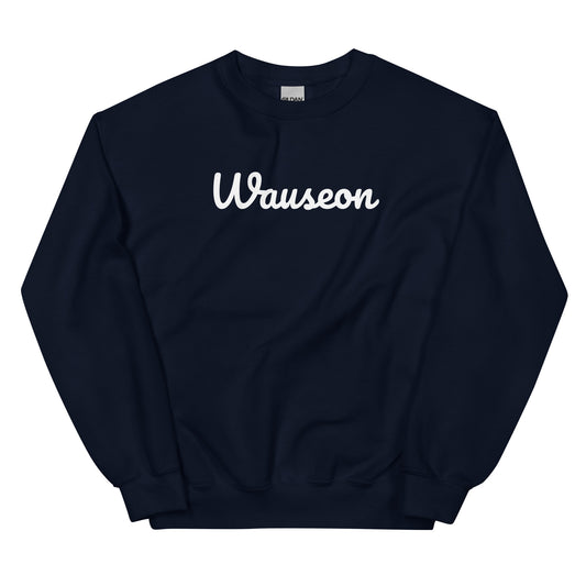 Wauseon Ohio Solo Script Crewneck Unisex Sweatshirt Wauseon Ohio Solo Script Crewneck Unisex Sweatshirt