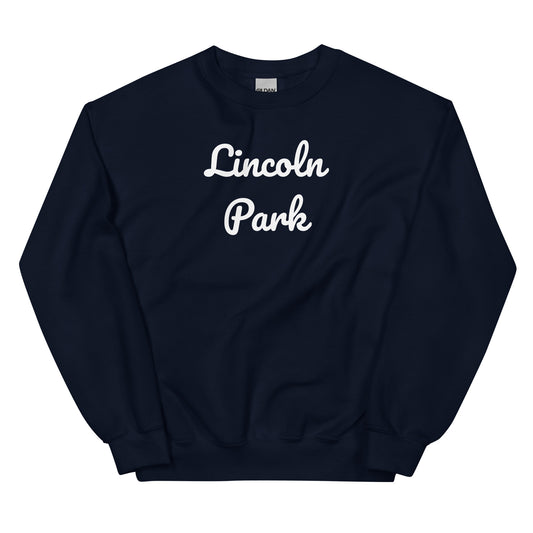 Lincoln Park Michigan Solo Script Crewneck Unisex Sweatshirt Lincoln Park Michigan Solo Script Crewneck Unisex Sweatshirt
