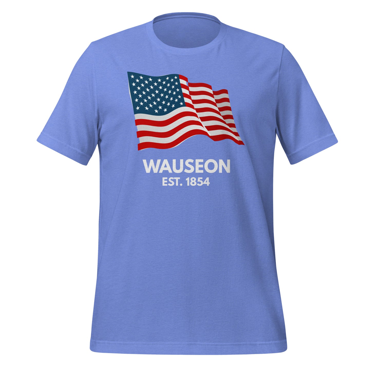 Wauseon Ohio Fourth Of July Unisex t-shirt Wauseon Ohio Fourth Of July Unisex t-shirt