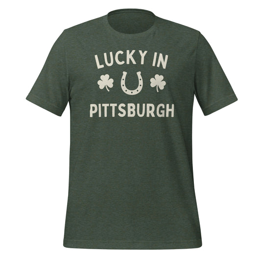 Lucky in Pittsburgh - St. Patrick's Day - Unisex t-shirt Lucky in Pittsburgh - St. Patrick's Day - Unisex t-shirt