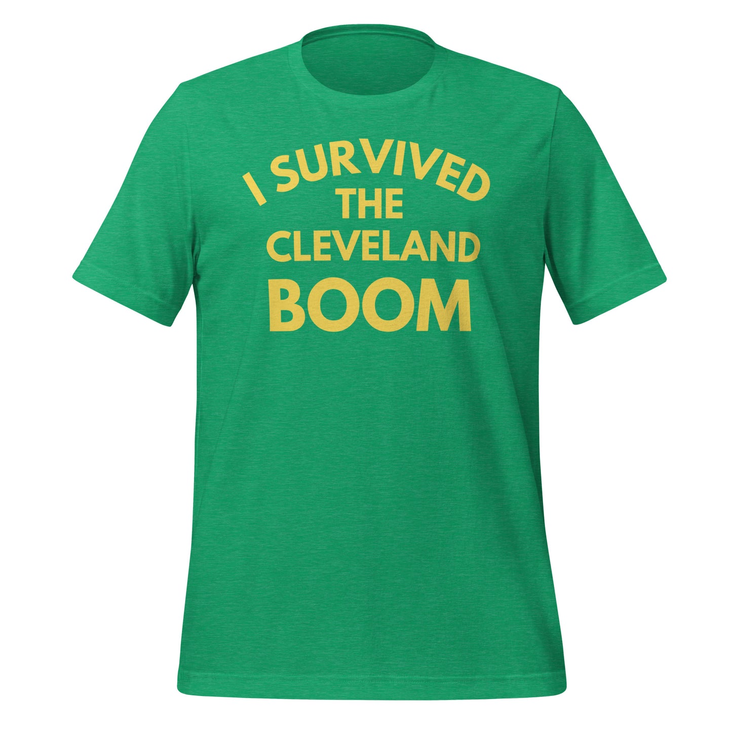 I Survived The Cleveland Boom - Cleveland, Ohio Unisex T-Shirt I Survived The Cleveland Boom - Cleveland, Ohio Unisex T-Shirt