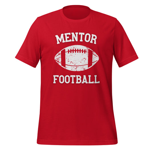 Mentor, Ohio Football Short Sleeve Unisex T-Shirt Mentor, Ohio Football Short Sleeve Unisex T-Shirt