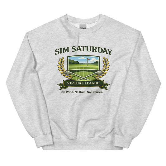 Simulator (SIM) Saturday Golf Unisex Sweatshirt