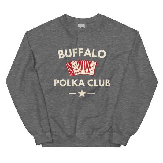 Buffalo Polka Club Dyngus Day Unisex Sweatshirt