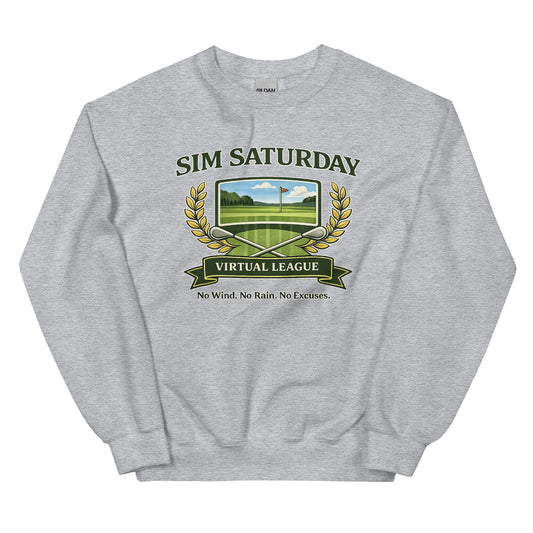 Simulator (SIM) Saturday Golf Unisex Sweatshirt