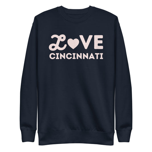 Cincinnati Ohio Valentine's Day Unisex Premium Sweatshirt