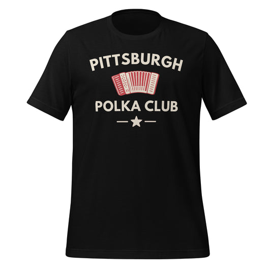 Pittsburgh, PA Polka Club - Dyngus Day Unisex T-Shirt