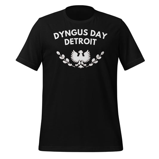 Dyngus Day Detroit Michigan Unisex T-Shirt