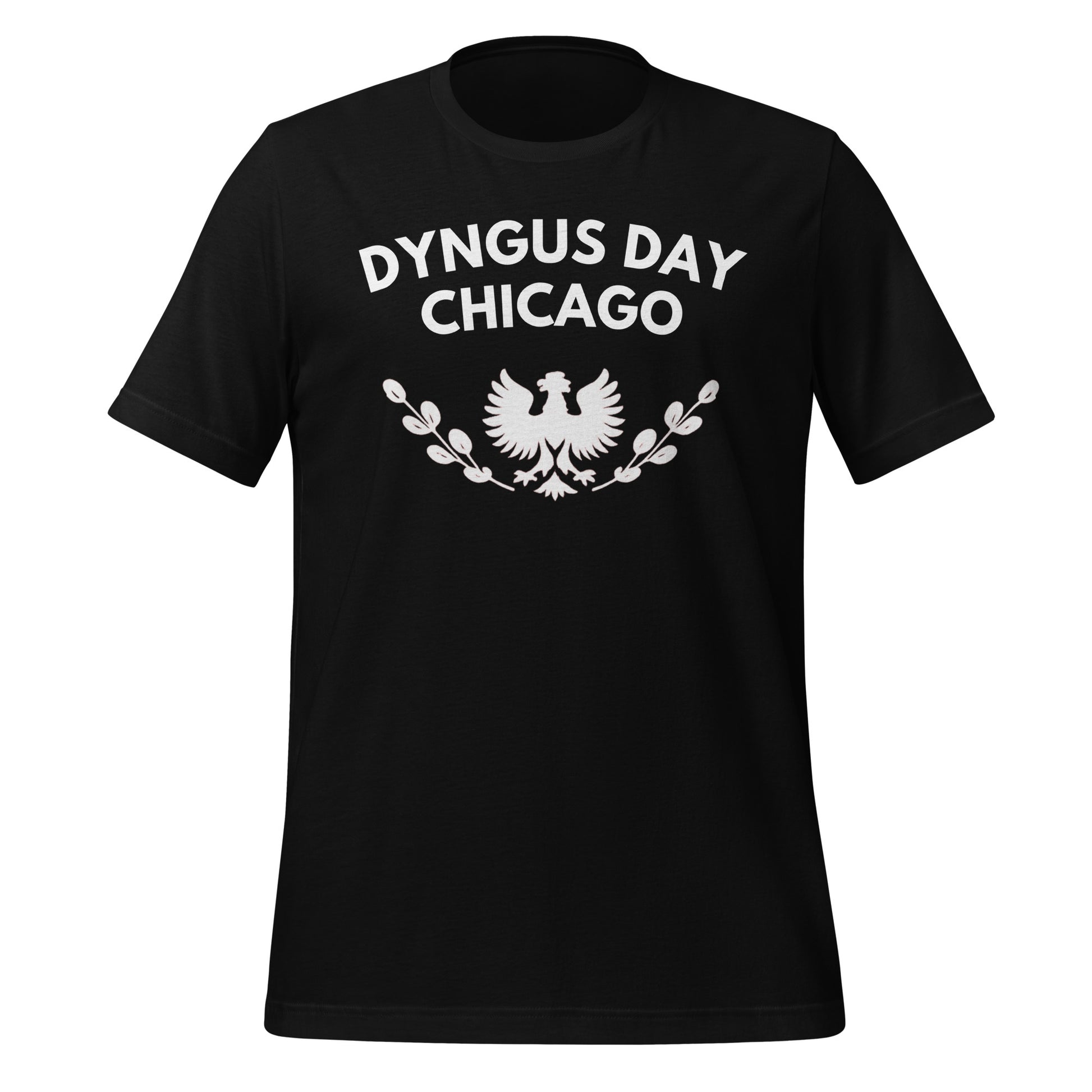 Dyngus Day Chicago Unisex T-Shirt
