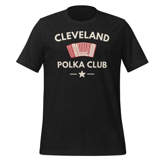 Cleveland Polka Club - Dyngus Day Unisex T-Shirt