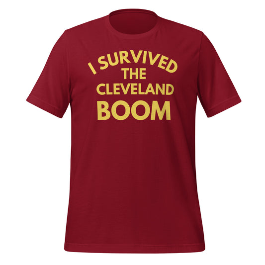 I Survived The Cleveland Boom - Cleveland, Ohio Unisex T-Shirt