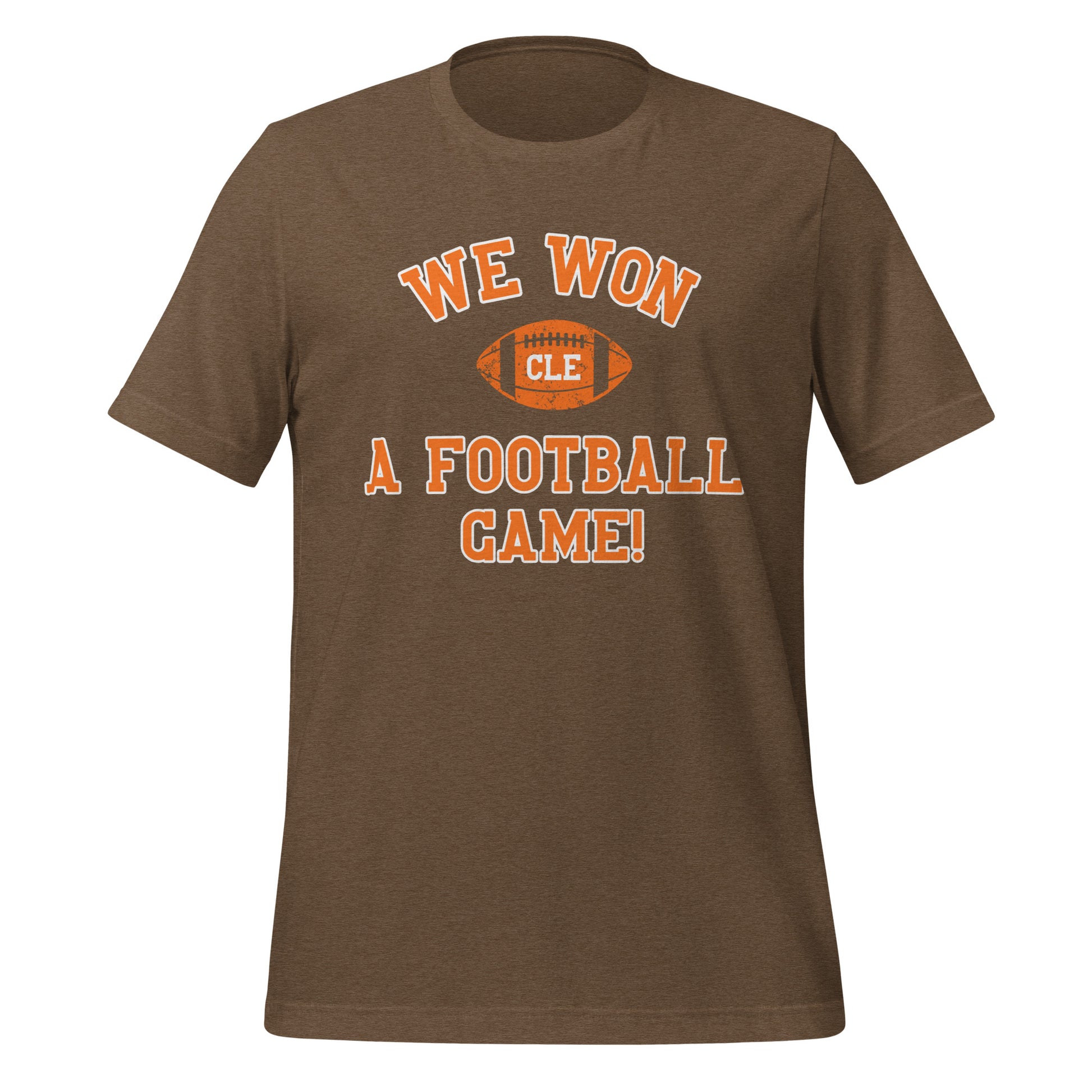 Cleveland Football We Won A Football Game T-shirt